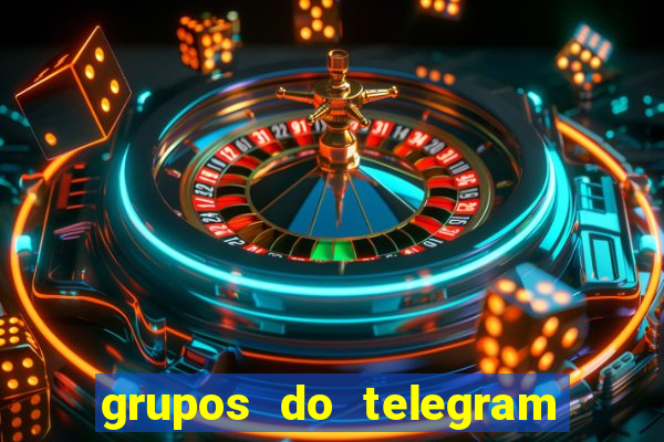 grupos do telegram mais de 18